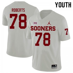 Youth Oklahoma Sooners #78 Bryce Roberts White Jordan Brand Stitch Jerseys 569478-657